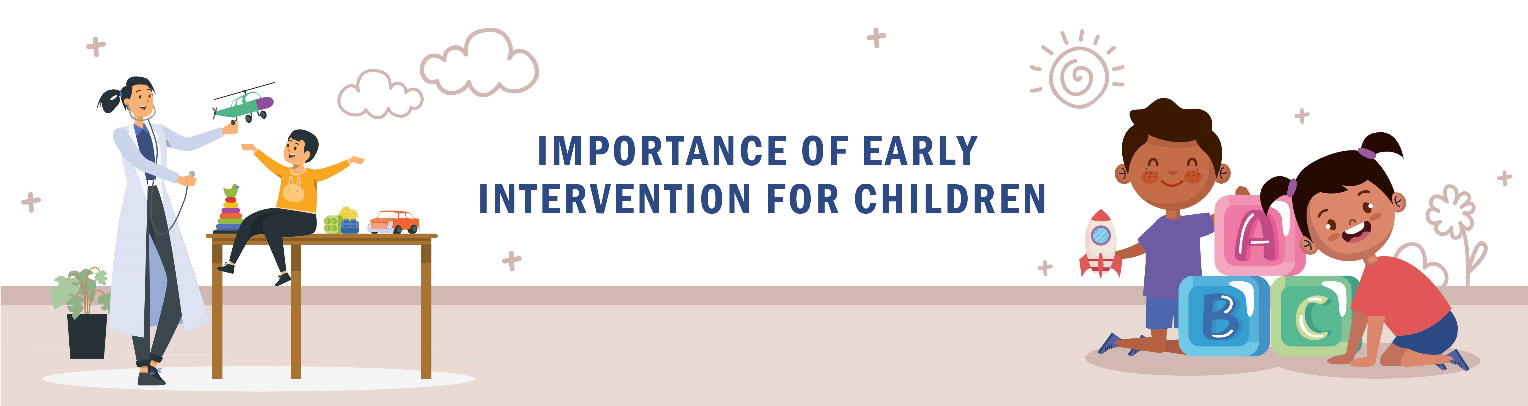 Importance of Early Intervention for Children